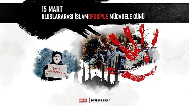 RTÜK Başkanı Ebubekir Şahin, İslamofobi ile Mücadele Günü'nün önemini vurguladı.